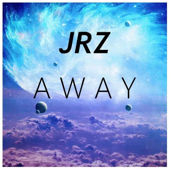 Away by Jrz