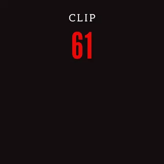 61 by Clip