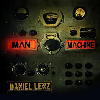 Man Machine by Daniel Lenz