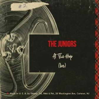 At the Hop (Live) by The Juniors