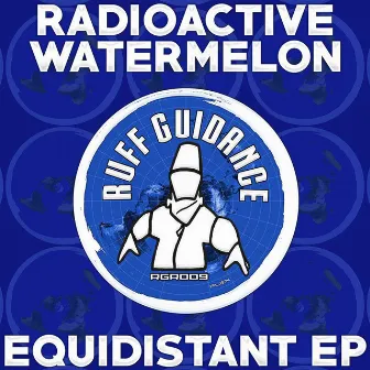 Equidistant EP by Radioactive Watermelon