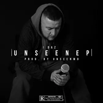 UNSEEN EP by DAZ