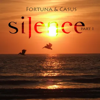 Silence by Fortuna & Casus