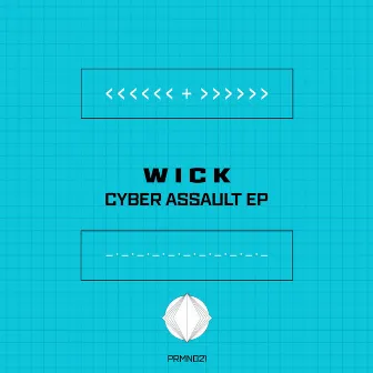 Cyber Assault by Wick