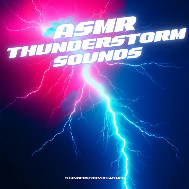 Asmr Thunderstorm Sounds