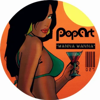 Wanna Wanna by Re Dupre