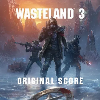 Wasteland 3 (Original Score) by Mark Morgan