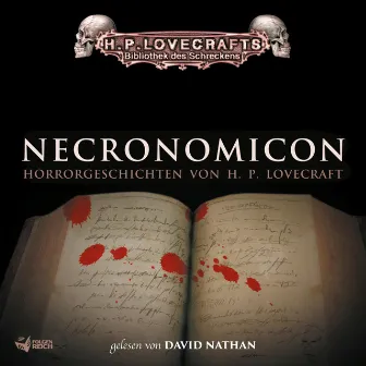 Lovecraft: Necronomicon by David Nathan