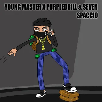 Spaccio by Young Master