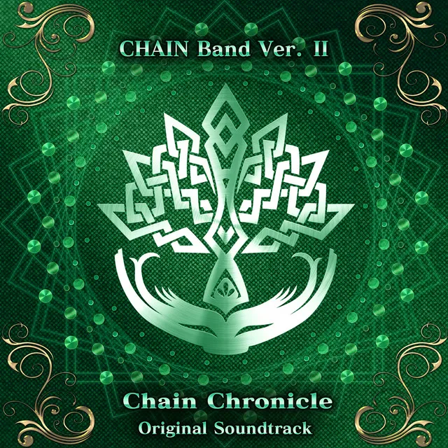 Chain Chronicle Original Soundtrack (Chain Band Version 2)