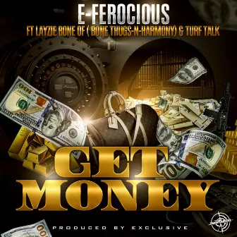 GET MONEY by E-Ferocious