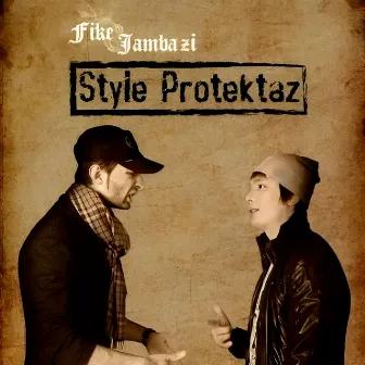 Style Protectaz by Jambazi