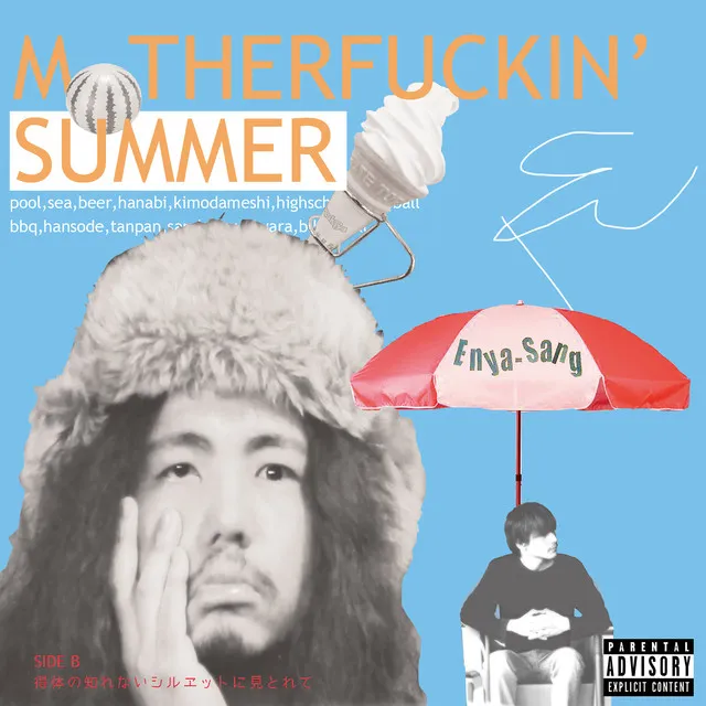 M●THERFUCKIN' SUMMER