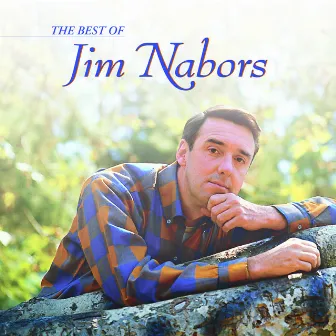 The Best Of Jim Nabors by Jim Nabors