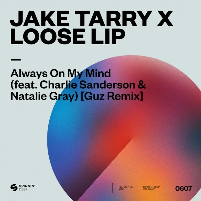 Always On My Mind (feat. Charlie Sanderson & Natalie Gray) - Guz Extended Remix