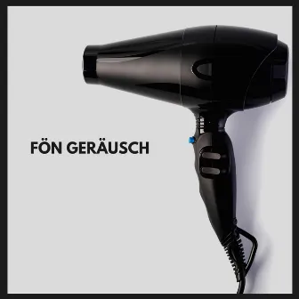 Fön Geräusch by Weißes Rauschen FX