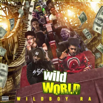 Wild World by Wildboy Ra