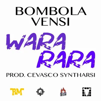 Wara Rara by Bombola