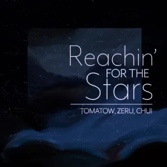 Reachin' for the Stars by Zeru