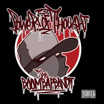 The Boom Bap Bandit by Power of Thought