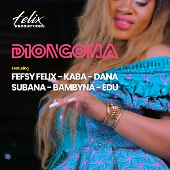 Diongoma by Fefsy Felix