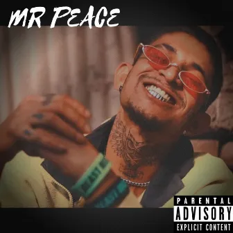 Mr PEACE by MC THC