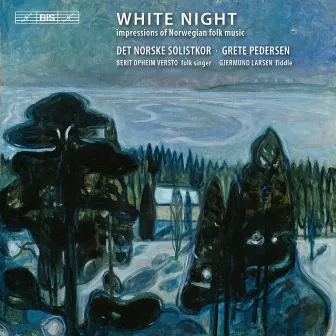 White Night: Impressions of Norwegian Folk Music by The Norwegian Soloists' Choir