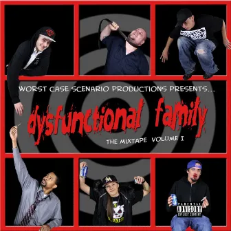 Dysfunctional Family, Volume 1 by Worst Case Scenario