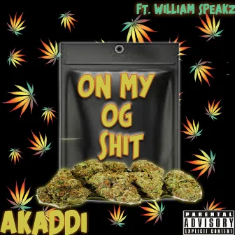 OG SH_T by AKaddi