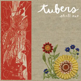 Shell Out by Tubers