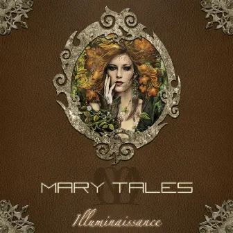 Illuminaissance by Mary Tales