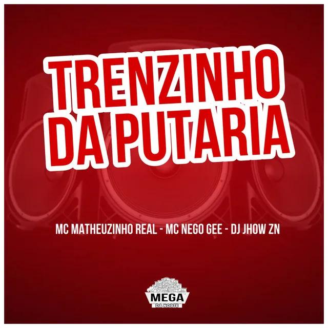 TRENZINHO DA PUTARIA