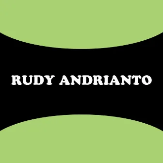 Selalu Untuk Selamanya by Rudy Andrianto