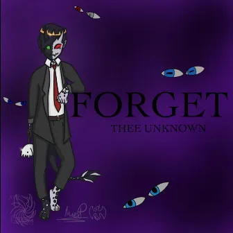 Forget. by Unknown