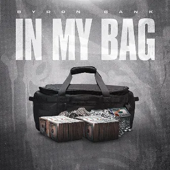 In My Bag by Byron Bank