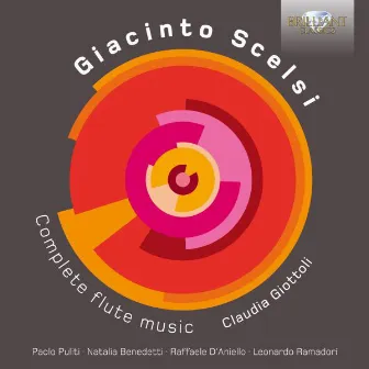 Scelsi: Complete Flute Music by Claudia Giottoli