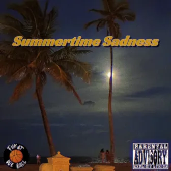 Summertime $adness by Drip G