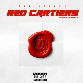 Red Cartiers by Fat Stackz