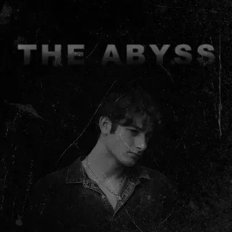 The Abyss by Judson Roy