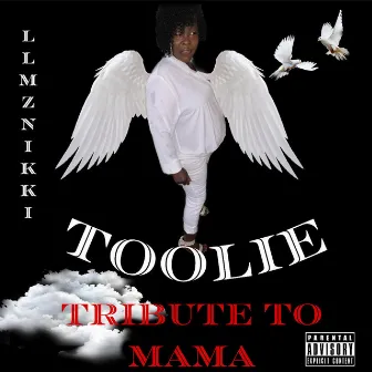 Tribute to mama by Toolie