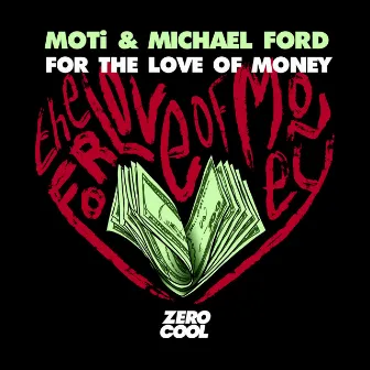 For The Love Of Money by Michael Ford