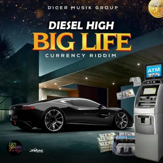 Big Life by Diesel High