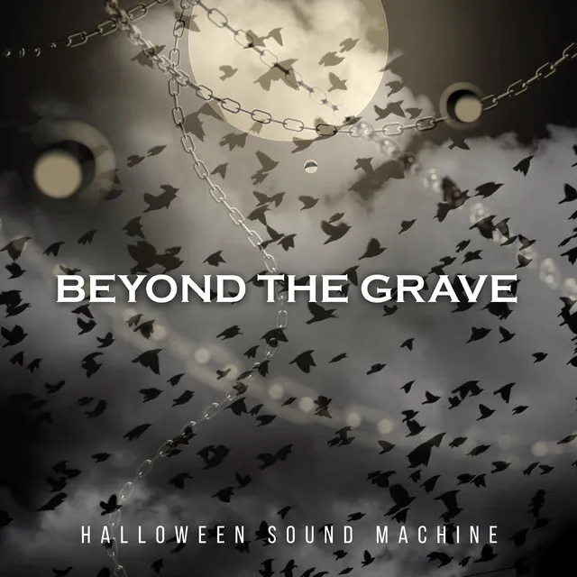 Beyond the Grave