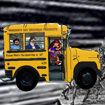 The Short Bus EP by Krypto Man