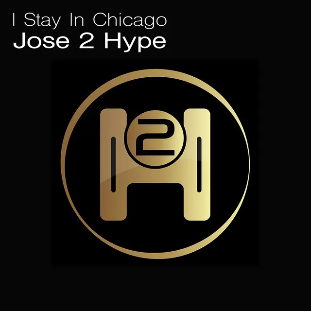 I Stay In Chicago - J.Alba Remix