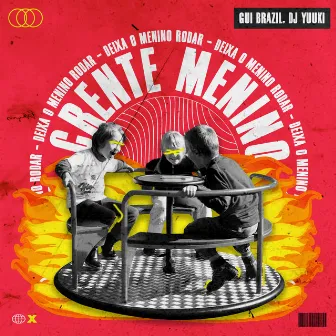 Crente Menino (Deixa o Menino Rodar) [Remix] by Dj Yuuki