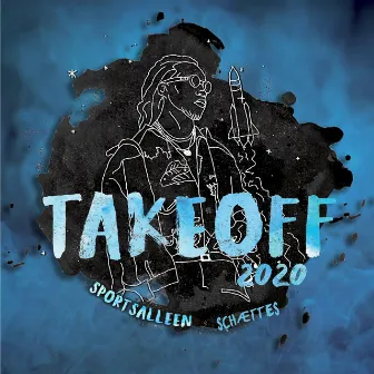 Takeoff 2020 by Schættes