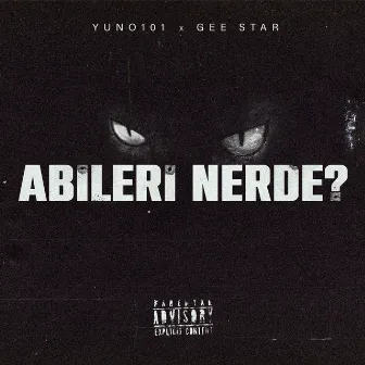 Abileri Nerde ? by Gee Star