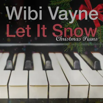 Let It Snow (Christmas Piano) by Jule Styne