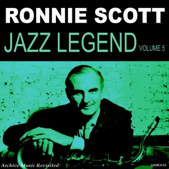 Jazz Legend, Vol. 5 by Ronnie Scott